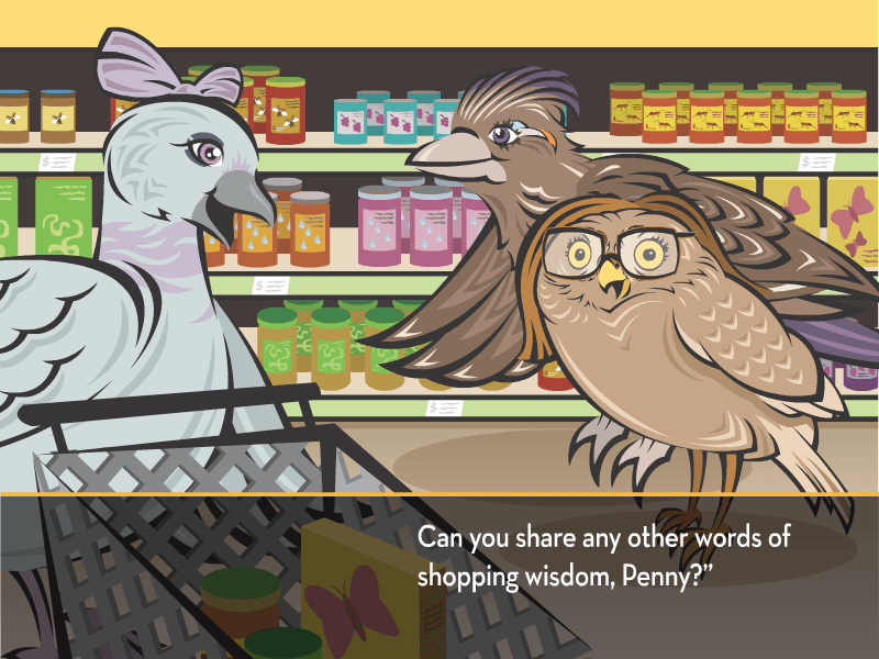 Can you share any other words of shopping wisdom, Penny?”