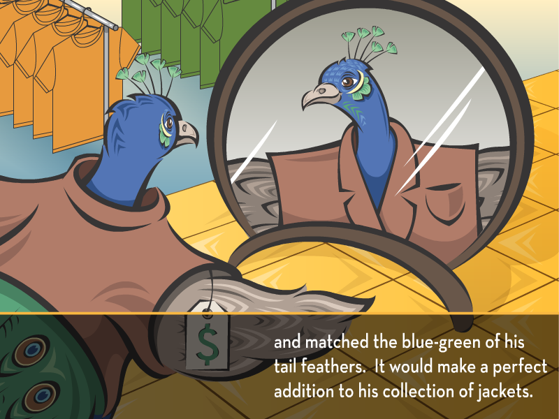 And matched the blue-green of his tail feathers. It would make a perfect addition to his collection of jackets.